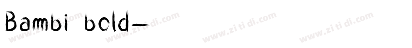 Bambi bold字体转换